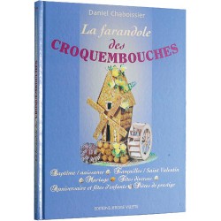 LA FARANDOLE DES CROQUEMBOUCHES