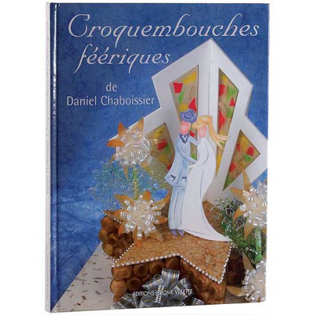 CROQUEMBOUCHES FEERIQUES